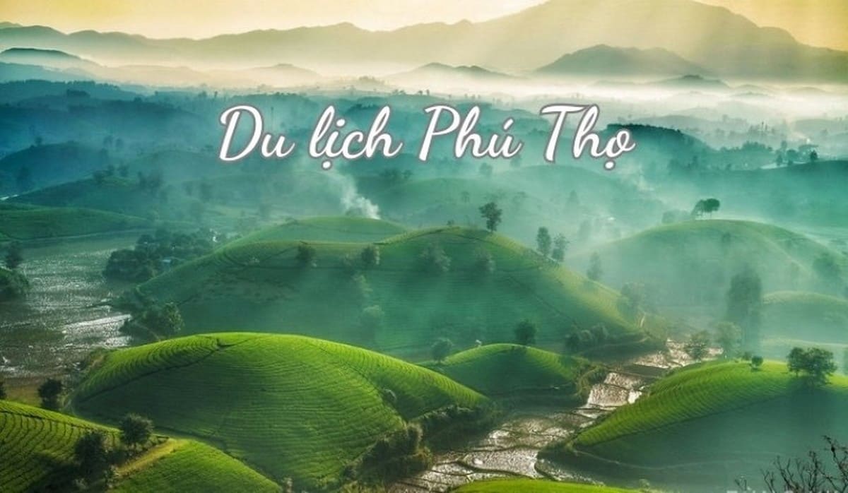 Du lịch Phú Thọ