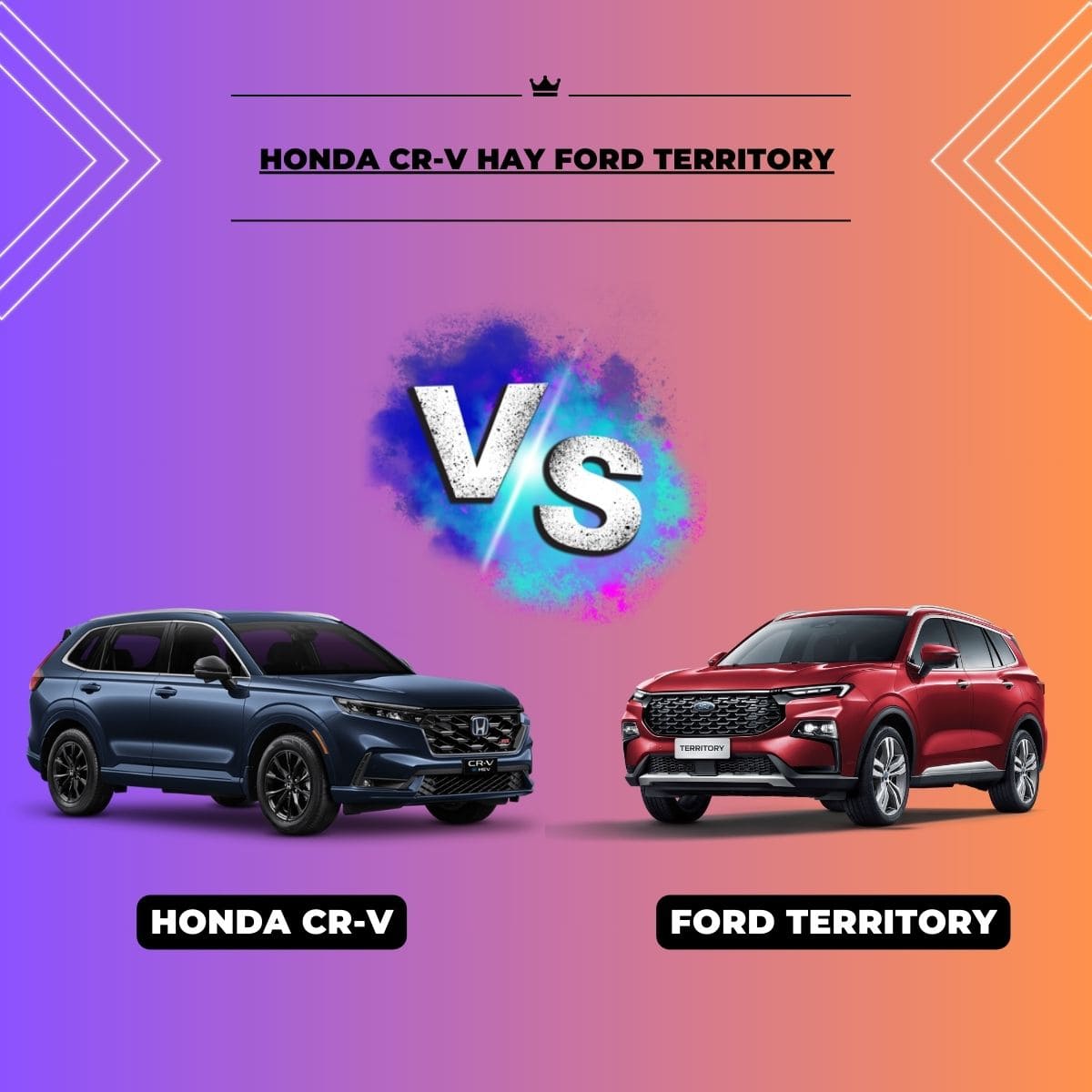 Nên mua xe Honda CR-V hay Ford Territory