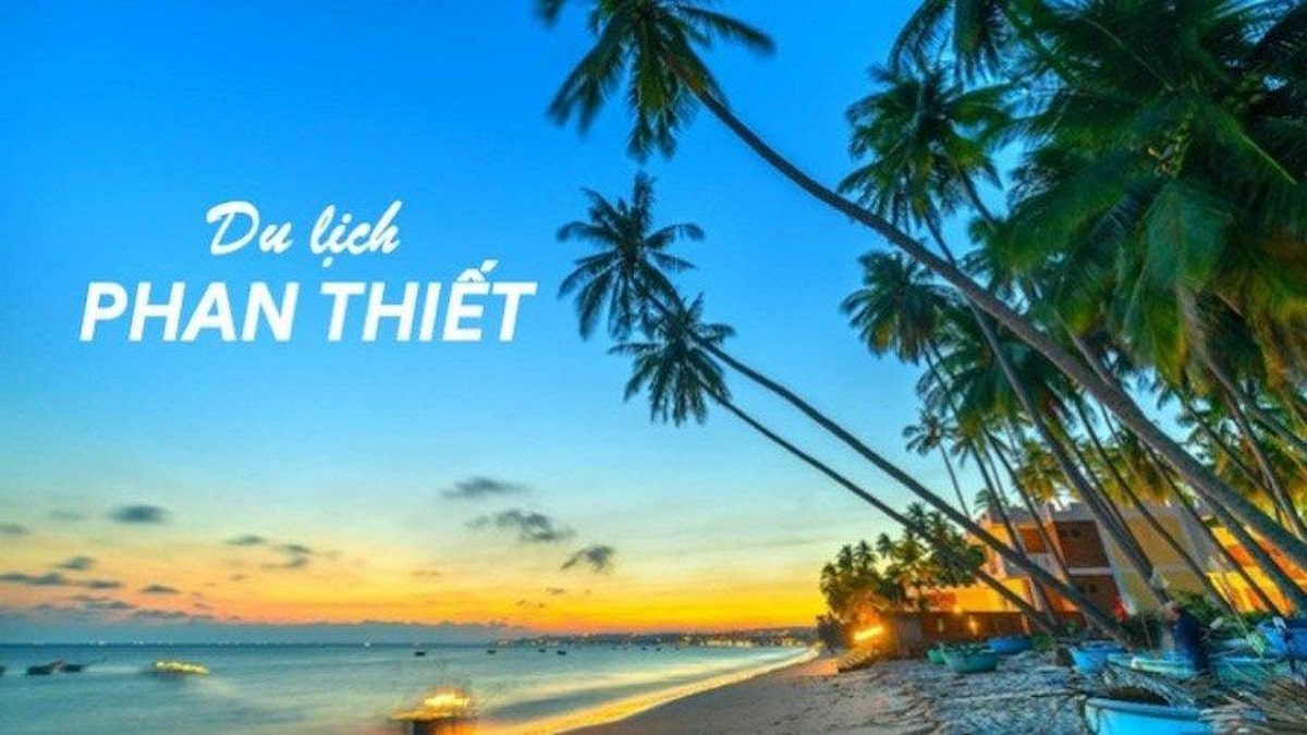 Phan Thiết luôn là sự lựa chọn hàng đầu của khách du lịch