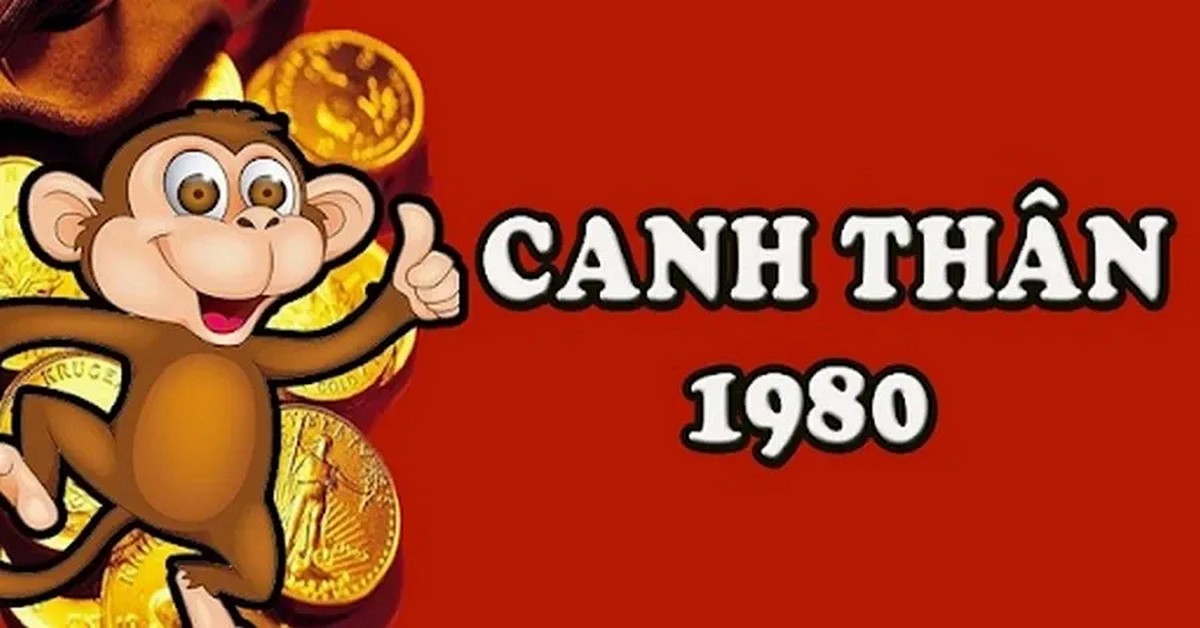 Sinh năm 1980 tuổi con khỉ