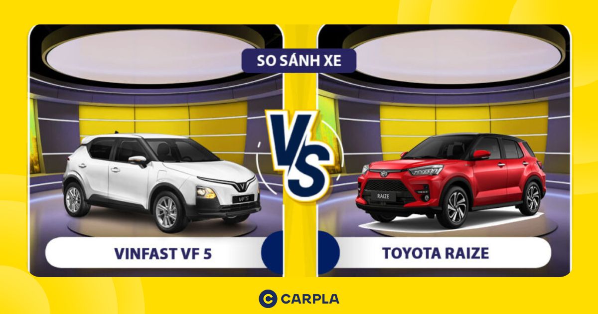 So sánh xe VinFast VF 5 và Toyota Raize – Có nên chọn công nghệ “xanh”?